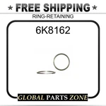 6K8162 Ring-retaining For Caterpillar (cat). Fixed Price $8.40.