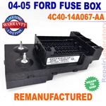 Rebuilt 4C40-14A067-AA 2004-2005 Ford F650 F750 Fuse Box. Fixed Price $360.00.