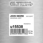 U15538 Universal Joint Fits John Deere (surplus Open Box). Fixed Price $443.99.