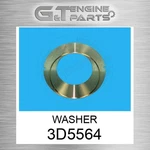 3D-5564 Washer Fits Caterpillar (new Aftermarket). Fixed Price $93.48.