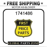1741486 Motor As-blower Fit Caterpillar (cat). Fixed Price $119.11.