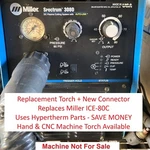 ICE-80C Cx Retrofit Torch Fits Miller Spectrum 3080 2255 Uses Hypertherm Parts. Fixed Price $549.99.