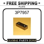 3P7957 - Plate For Caterpillar (cat). Fixed Price $21.01.