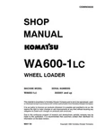 Komatsu WA600-1LC Wheel Loader Service Manual. Fixed Price $59.00.