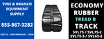 X Economy Rubber Tracks Kubota / SVL75-2 SVL75-3 SVL65-2 (16IN Wide). Fixed Price $2500.00.