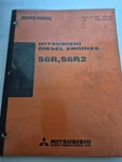 Mitsubishi Diesel Engines S6R, S6R2 Service Manual. Fixed Price $75.00.