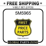 Of 5M5965 V-belt (2 Pcs) Fits Caterpillar (cat). Fixed Price $42.21.